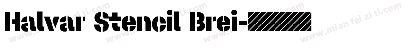Halvar Stencil Brei字体转换
